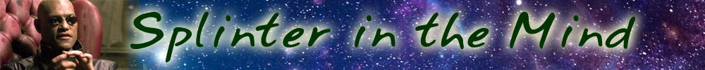 Splinter in the Mind
